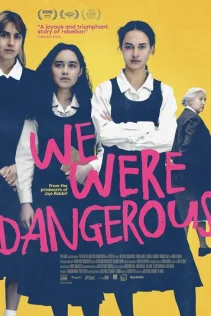  Мы были опасны 